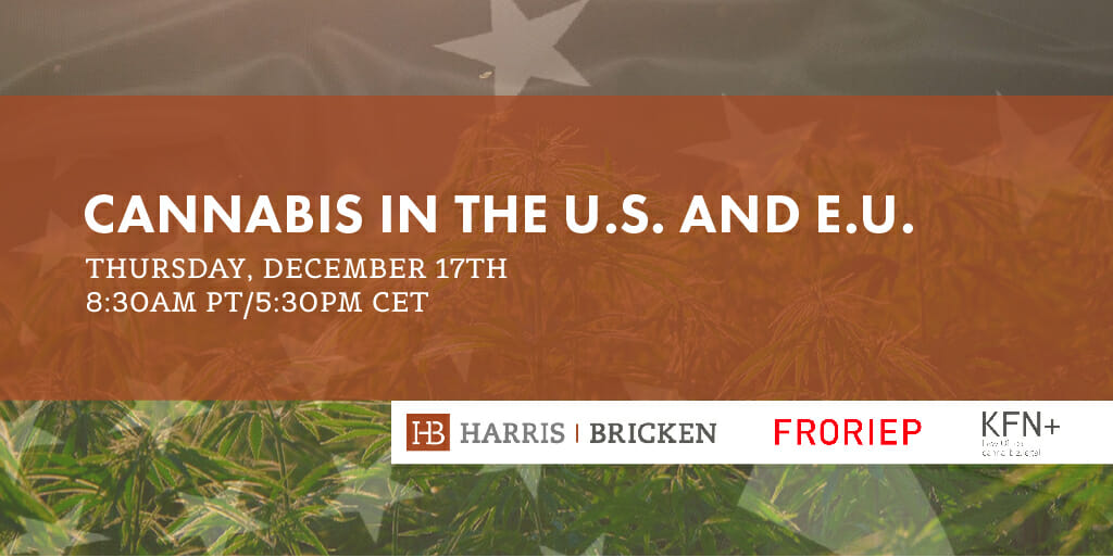 Cannabis in the U.S. and E.U.