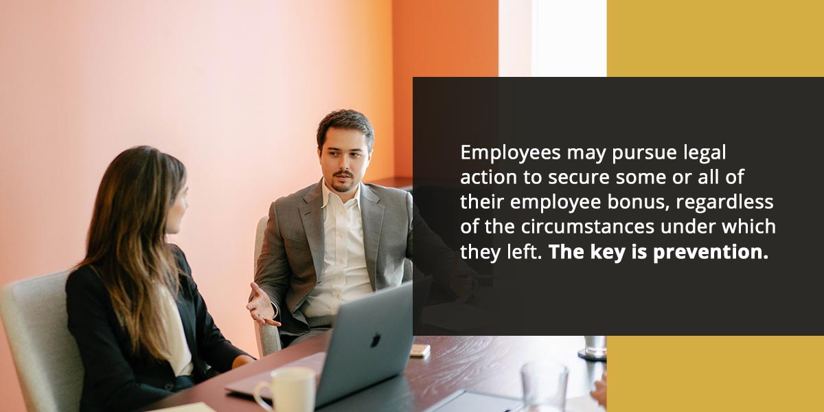 employees may pursue legal action to secure some or all of their employee bonus, regardless of the circumstances under which they left