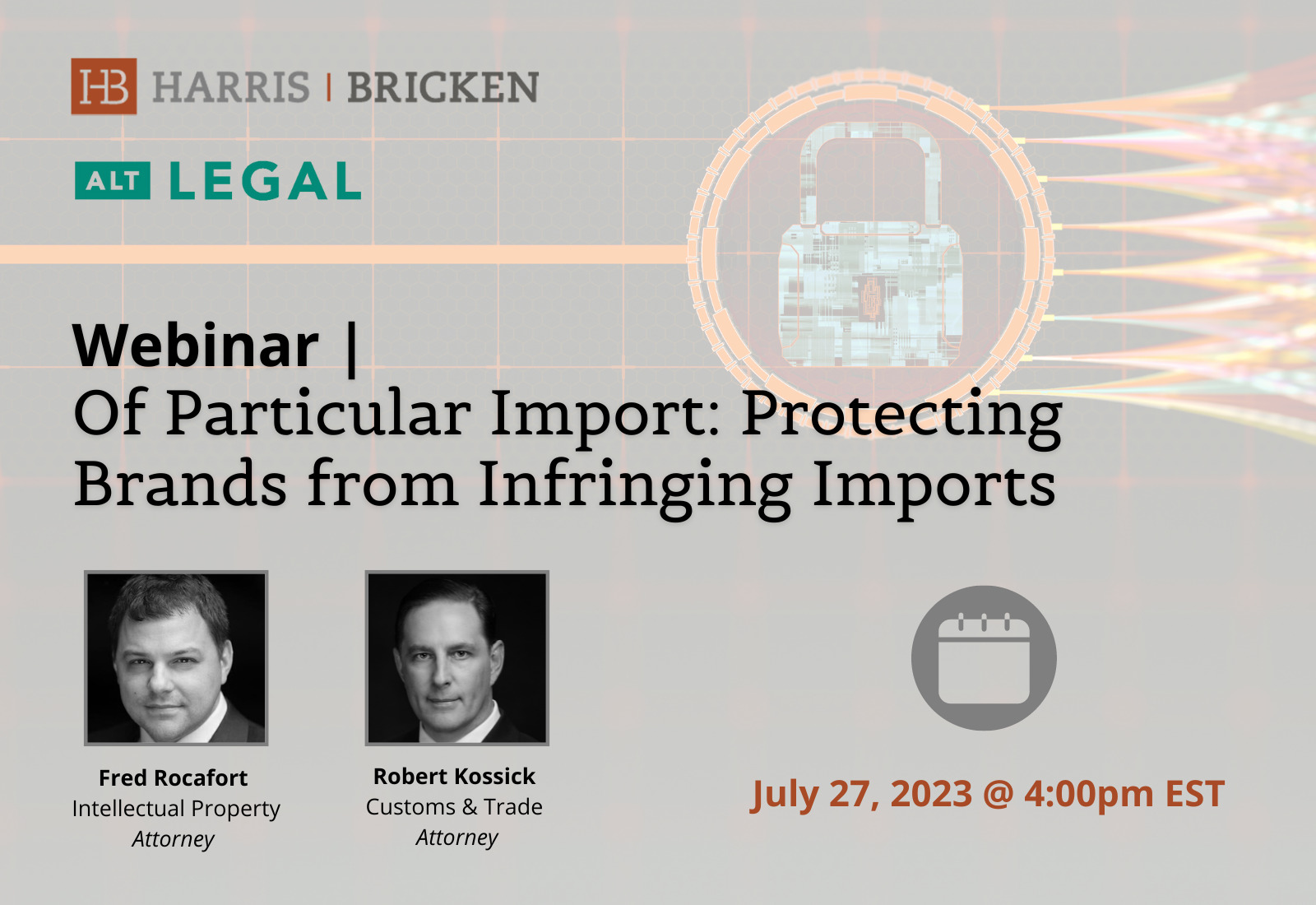 Alt Legal Webinar | Of Particular Import: Protecting Brands from Infringing Imports